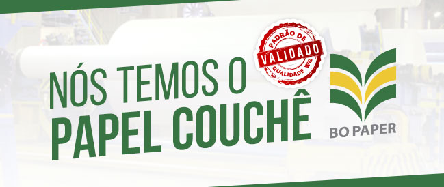 [BRASIL] – WG Papéis – Nós temos o Papel Couchê BO PAPER